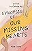 Synopsis Of OUR MISSING HEARTS