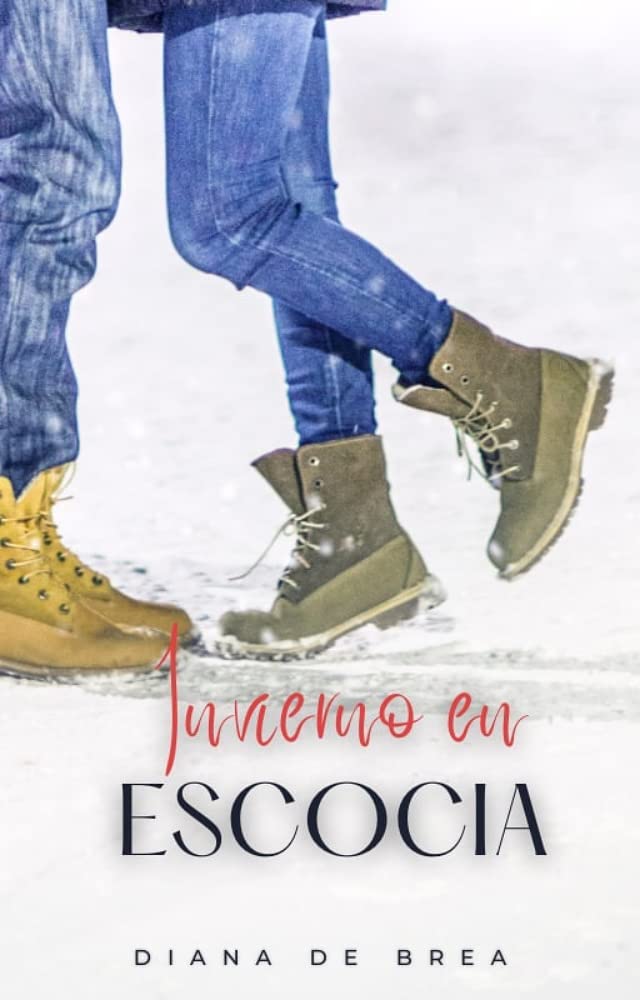 Invierno es Escocia (Romance en Escocia #2)