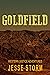 Goldfield (Western Frontier Justice War)