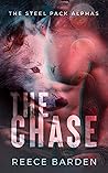 The Chase (Steel Pack Alphas #1) The Chase (Steel Pack Alphas #1)
