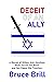 Deceit of an Ally: A Memoir...