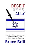 Book cover for Deceit of an Ally: A Memoir of Military Anti-Semitism, NSA’s Secret Jew Room and Yom Kippur War Treachery