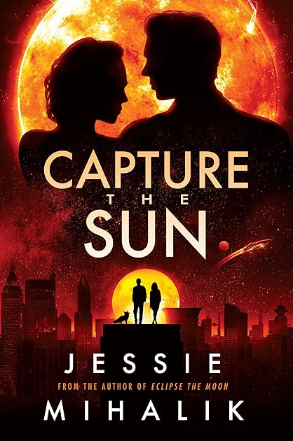Capture the Sun (Starlight's Shadow, #3)