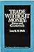 Trade Without Money: Barter and Countertrade