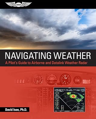 Navigating Weather: A Pilot's Guide to Airborne and Datalink Weather Radar