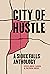 City of Hustle: A Sioux Fal...