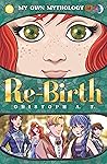 Re-Birth (light n...