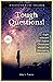 Tough Questions!: Eight rel...