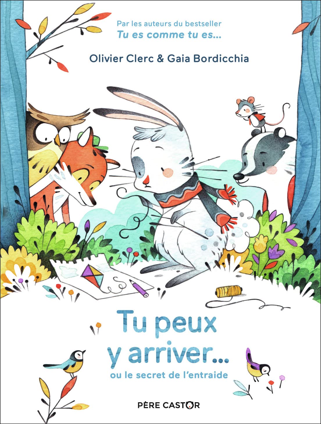 Tu peux y arriver...: ou le secret de l'entraide (Hardcover)