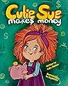 Cutie Sue Makes M...