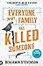 Everyone In My Family Has Killed Someone (Ernest Cunningham, #1)