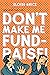 Don't Make Me Fundraise! (Now, more than ever...) by Eloise Brice
