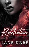 Retaliation (Debts Owed Duet, #2)