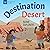 Destination Desert (Picture...