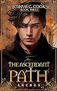 The Ascendant Path - Anchor