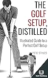 The Golf Setup, D...