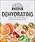 Dehydrating: Simple Techniq...