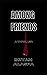 Among Friends by Bryan W. Alaspa