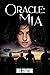 Oracle: Mia (The Oracle's J...