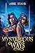 Mysterious Ways