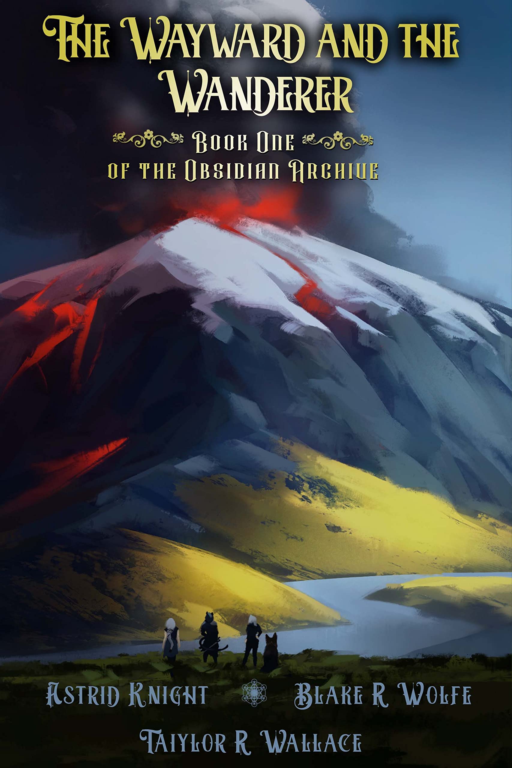 The Wayward and the Wanderer (The Obsidian Archive #1)