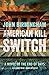 American Kill Switch (End of Days #3)