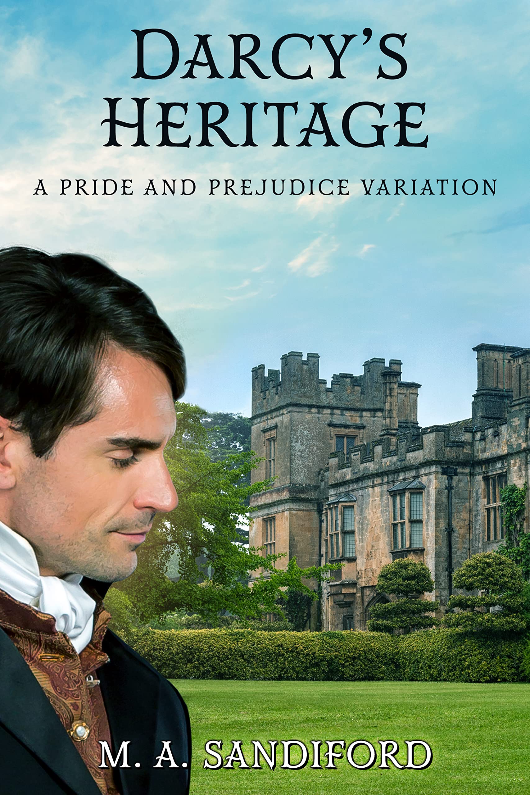 Darcy's Heritage: A Pride and Prejudice Variation (Kindle Edition)