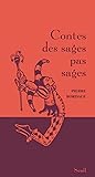 Contes des sages pas sages by Pierre Bordage