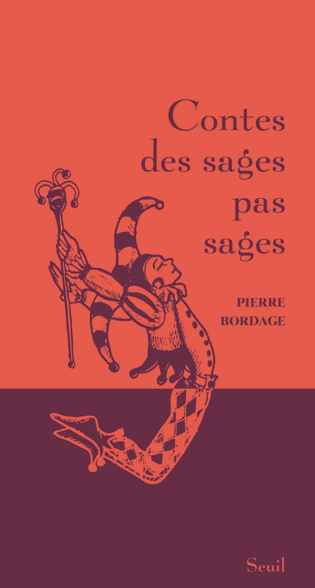 Contes des sages pas sages (Hardcover)