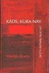 Kāds, kura nav