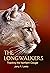 The Longwalkers by Jerry A. Lewis The Longwalkers by Jerry A. Lewis