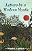 Letters By A Modern Mystic: Excerpts from Letters Written at Dansalan, Lake Lanao, Philippine Islands, to His Father