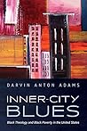Inner-City Blues:...