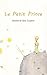 Le Petit Prince by Antoine de Saint-Exupéry