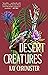 Desert Creatures