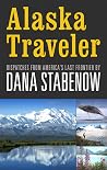 Alaska Traveler: ...