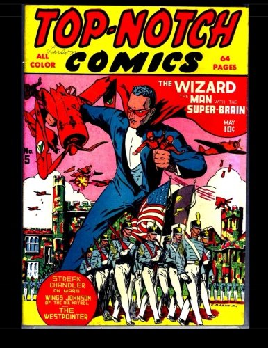 Top Notch Comics #5: 1940 Superhero Comic (Paperback)