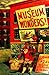 Museum of Wonders: And what...