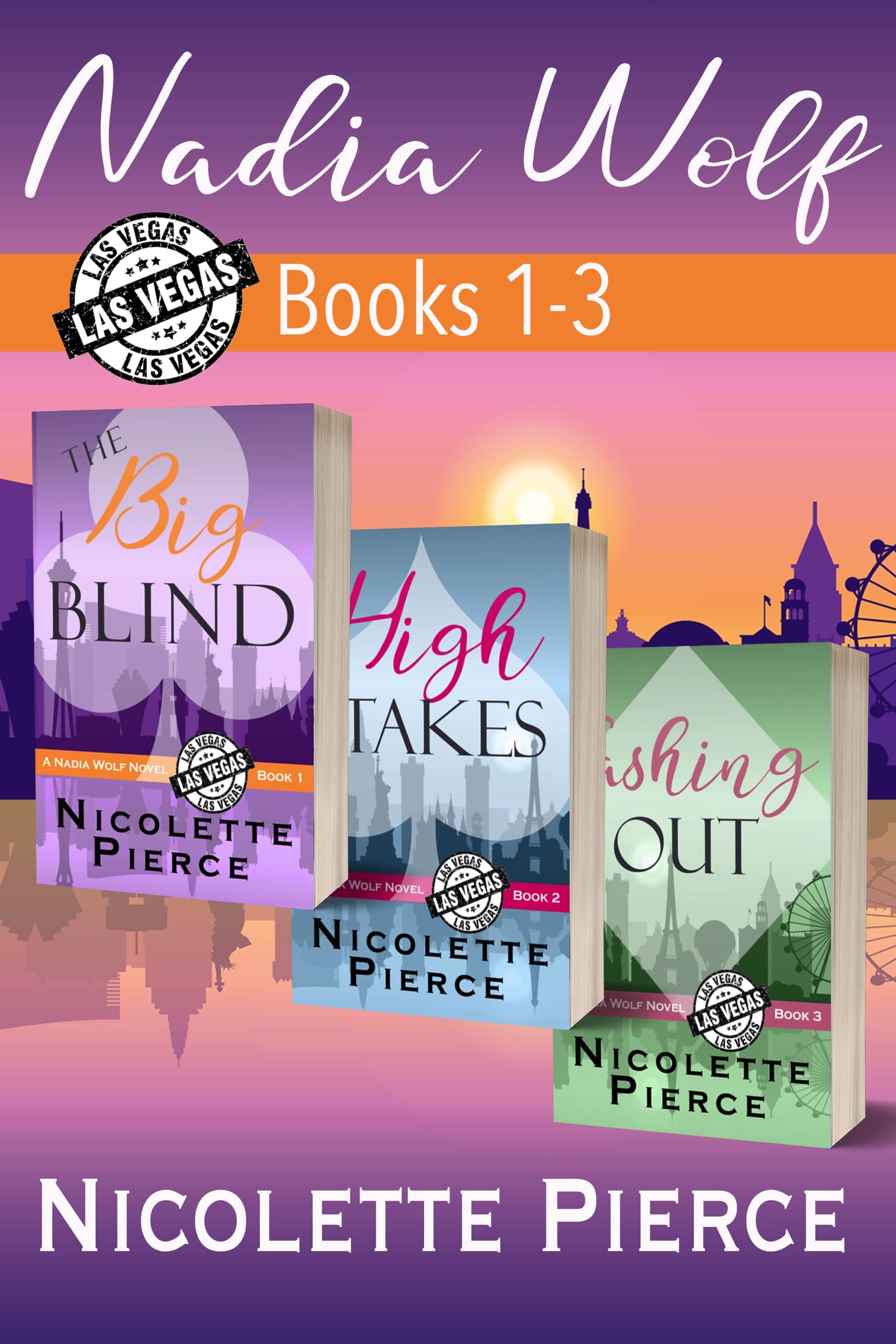 Nadia Wolf: Books 1-3 (Kindle Edition)