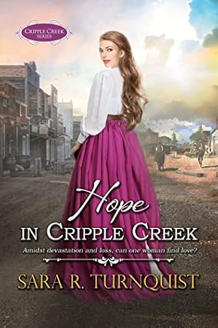 Hope in Cripple Creek (Hope in Cripple Creek #1)