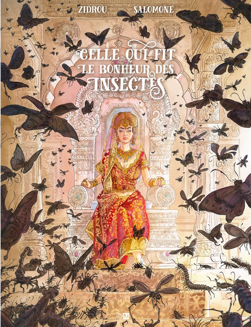 Celle qui fit le bonheur des insectes (French Edition)