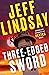 Three-Edged Sword: Riley Wolfe Thriller