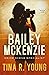 Bailey McKenzie, Crime Scene Specialist