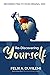 Rediscovering Yourself: Rec...