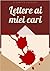 Lettere ai miei cari by Elisabetta Giacalone