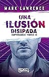 Una ilusión disipada