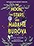 The Moon, the Stars, and Madame Burova