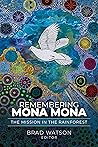 Remembering Mona Mona: The Mission in the Rainforest