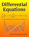 Differential Equations Essential Skills Practice Workbook wit... by Chris McMullen Differential Equations Essential Skills Practice Workbook wit... by Chris McMullen