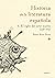 El siglo del arte nuevo 1598-1691: Historia de la literatura española 3